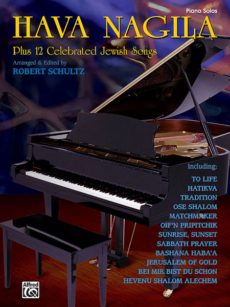 Hava Nagila + 12 celebrated Jewish songs