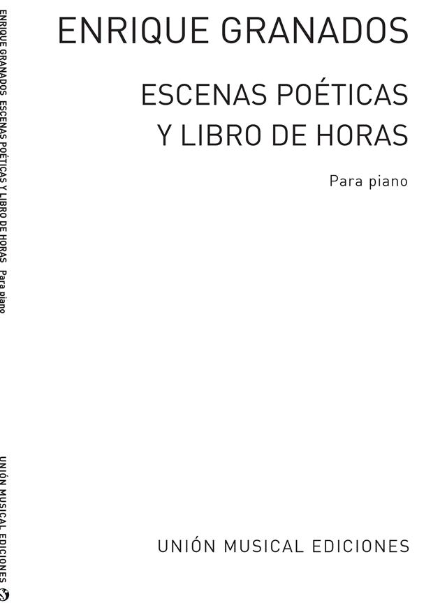 Escenas poeticas / Libro De Horas