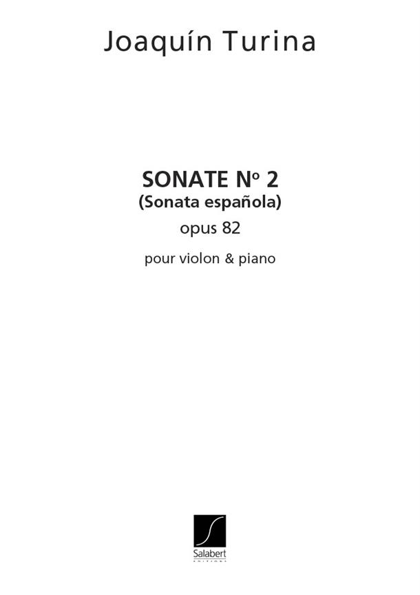 Sonate no.2, Op.82 (Sonata espanola)