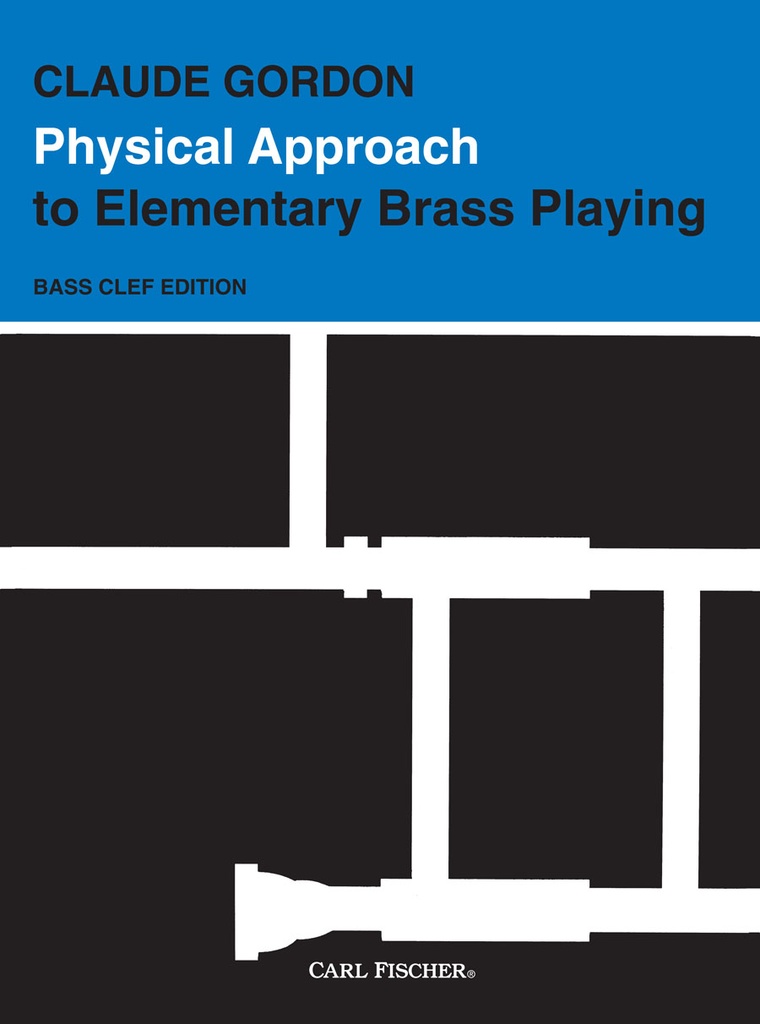 Physical Approach to Elementary Brass Playing