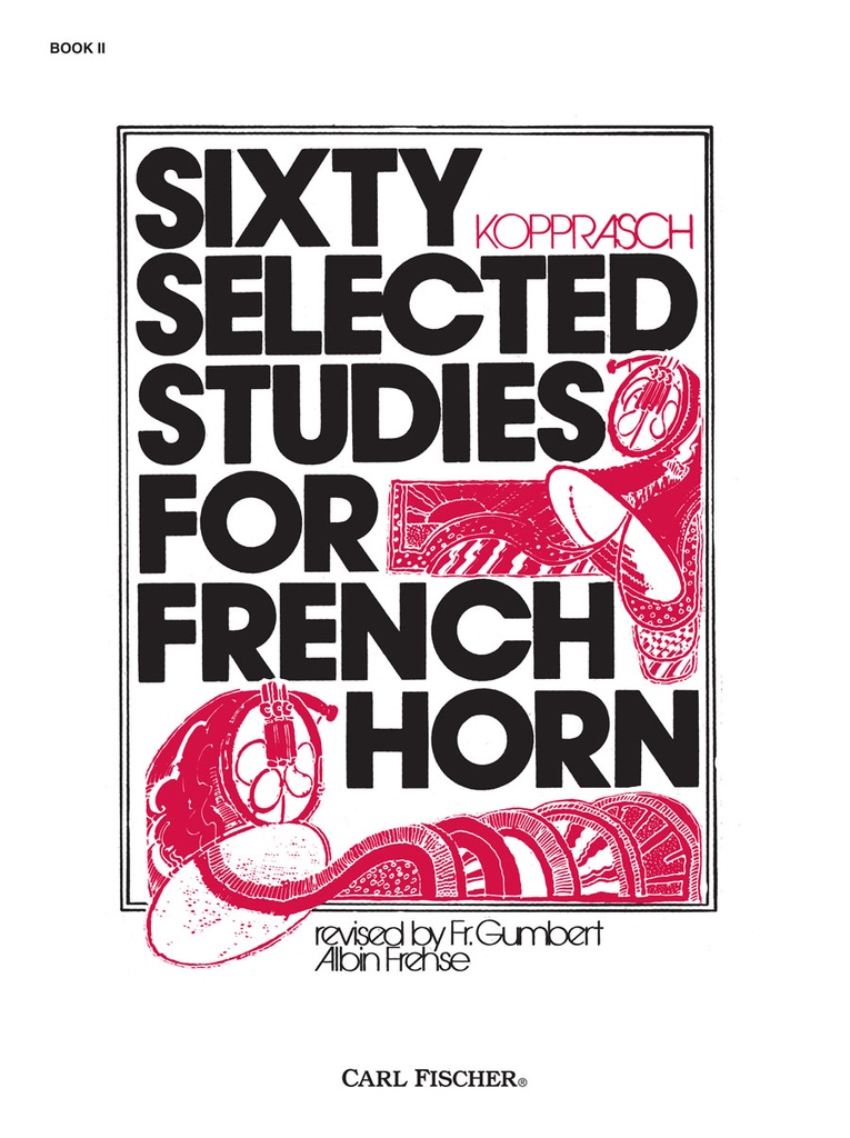 60 Selected Studies for French Horn (Student book)