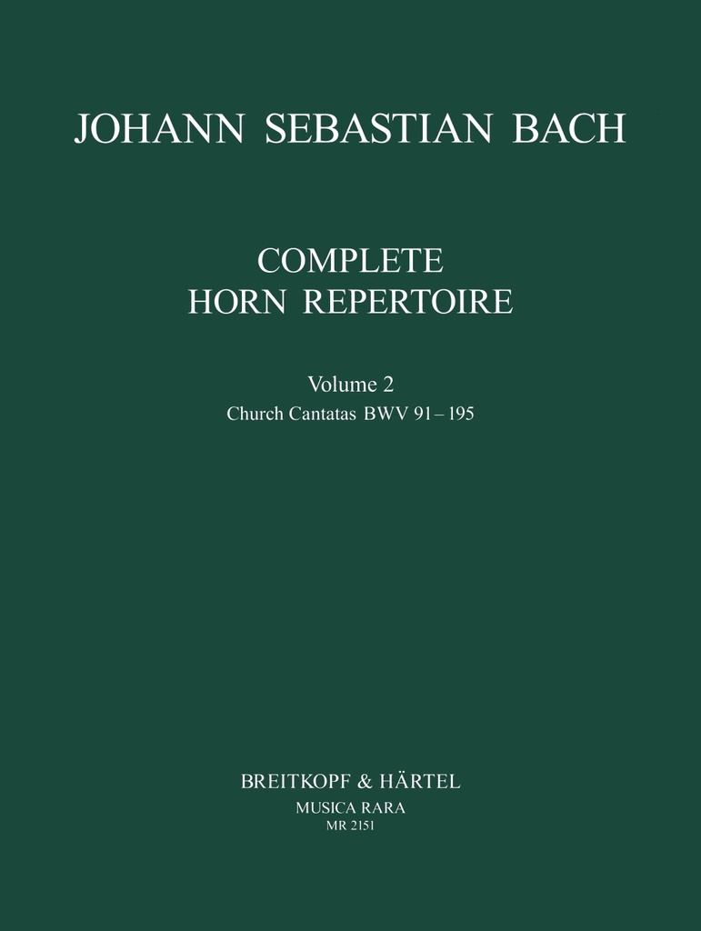 Complete Horn Repertoire - Vol.2 - Church Cantatas BWV 91 - 195