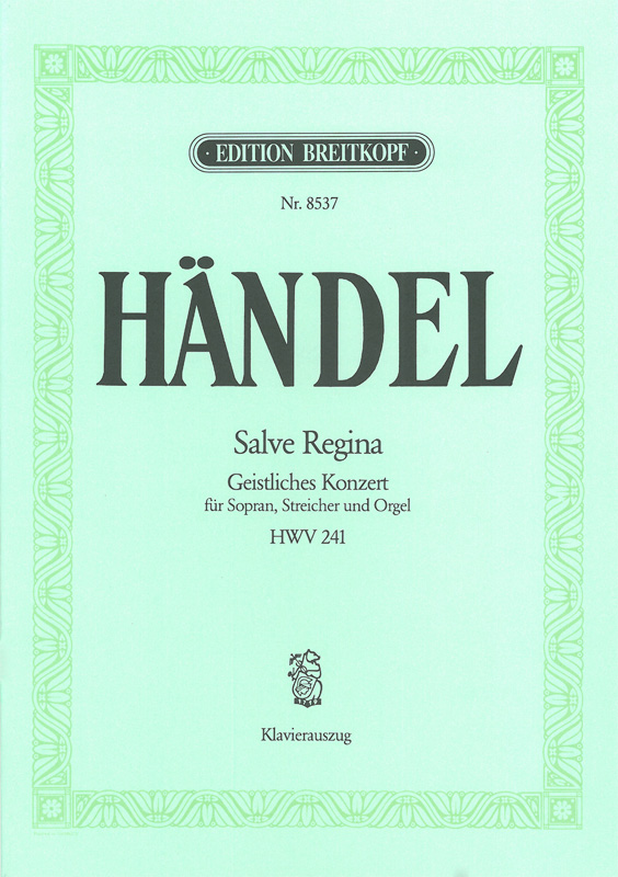 Salve Regina HWV 241 (Full score)