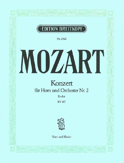 Horn Concerto [No. 2] in Eb major, KV.417 (Piano reduction)