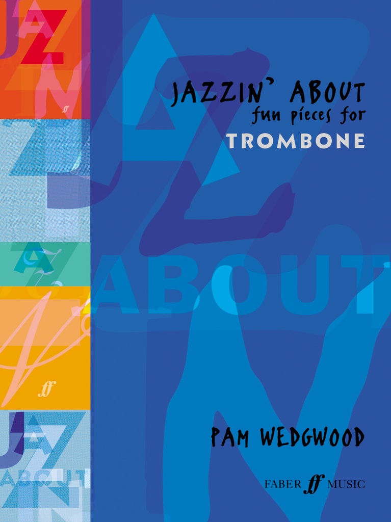 Jazzin' about (Trombone)