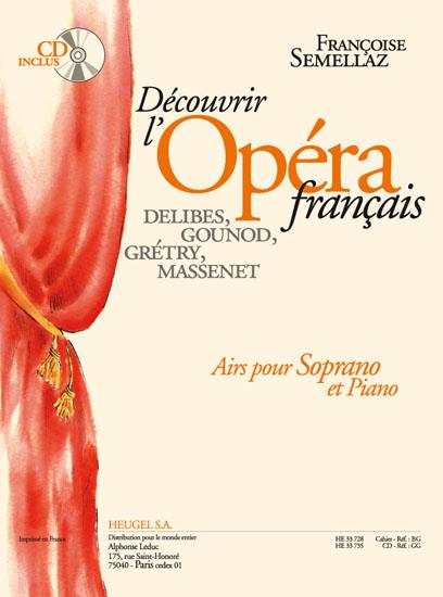 Decouvrir l'opéra français (Soprano)