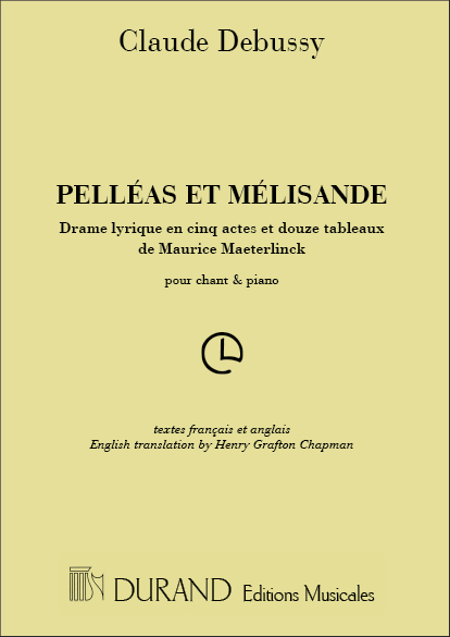 Pelleas et Melisande (Vocal score, Fr. & Eng.)