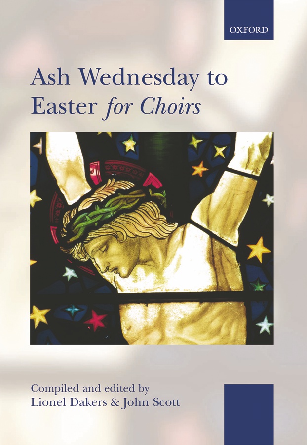 Ash Wednesday to Easter for Choirs (Paperback)