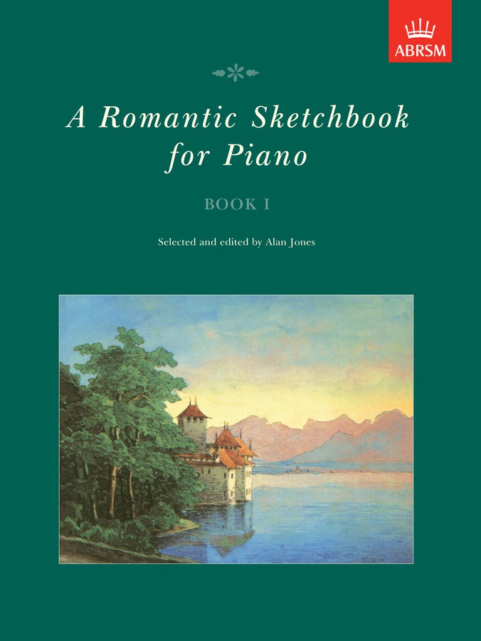 A Romantic Sketchbook for Piano - Book 1