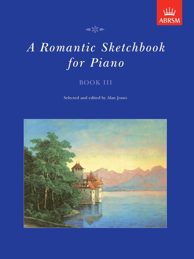 A Romantic Sketchbook for Piano - Book 3