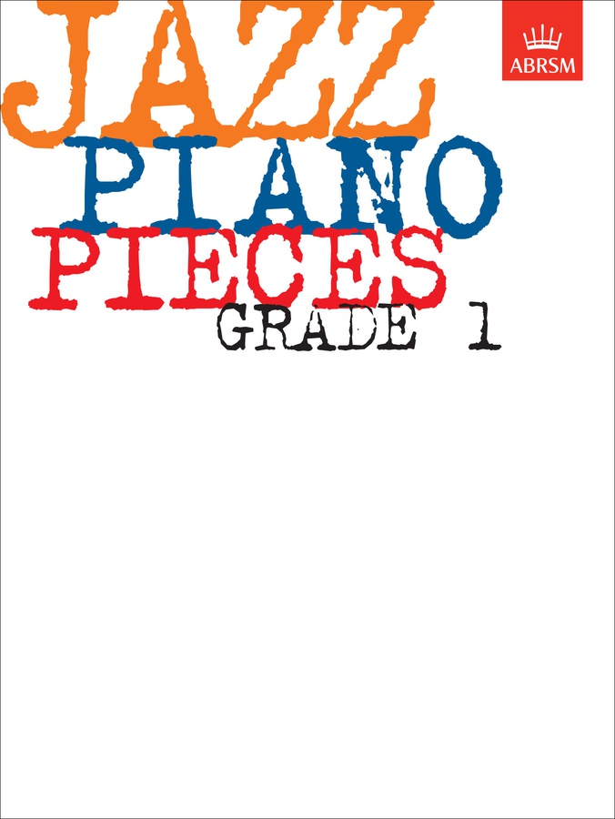 Jazz Piano Pieces - Grade 1