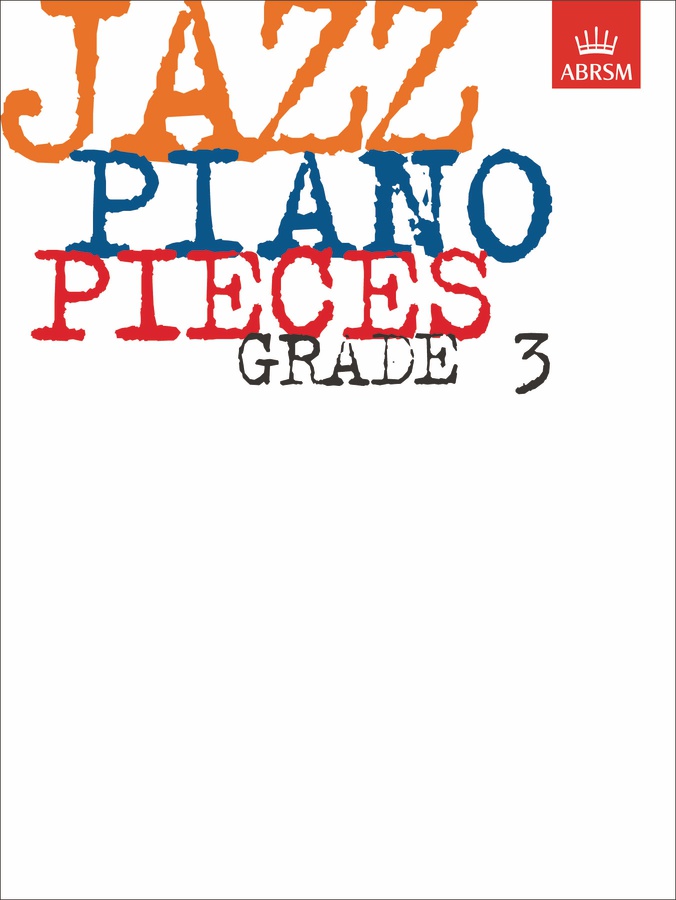 Jazz Piano Pieces - Grade 3