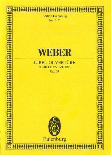 Jubel-Ouverture, Op.59 (Study score)