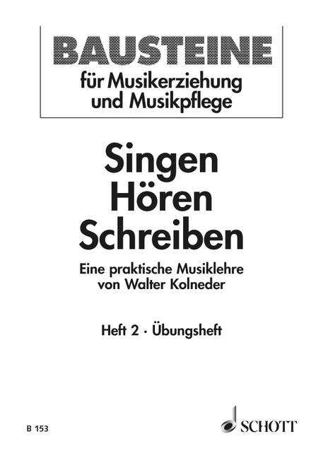 Singen, Horen, Schreiben - 2 (Ubungsheft)