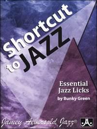 Shortcut to Jazz (Essential Jazz Licks)