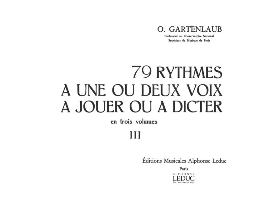 79 Rythmes à 1 ou 2 Voix à Jouer ou à Dicter - Vol.3