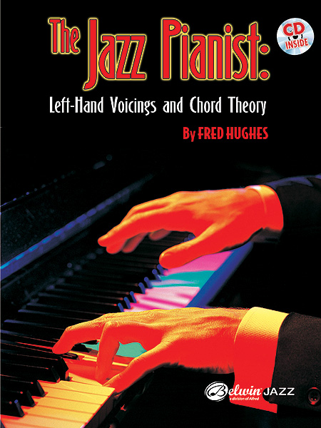 The Jazz Pianist (Left hand voicings)