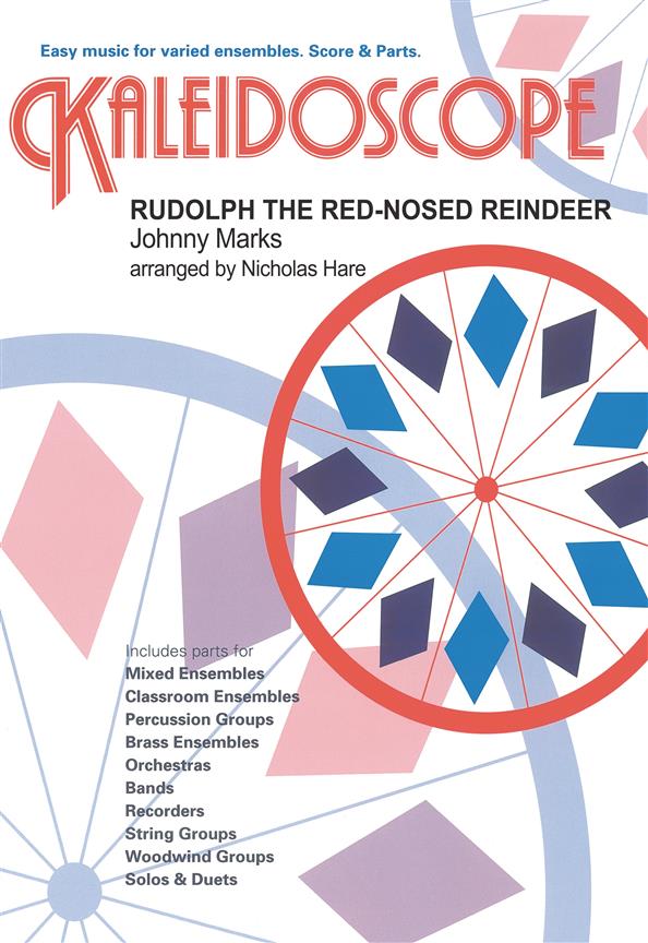 Rudolph the Red-Nosed Reindeer (Series Kaleidoscope)