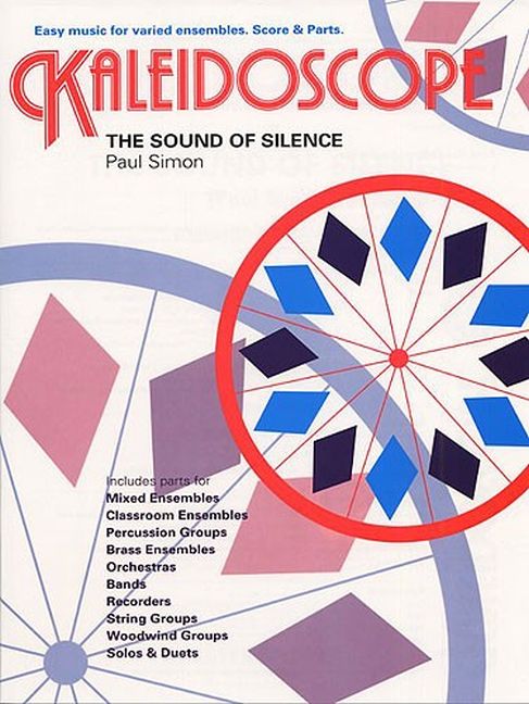 The Sound of Silence (Series Kaleidoscope)