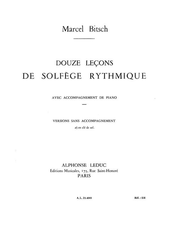 12 Leçons de Solfège Rythmique (1 Clé)