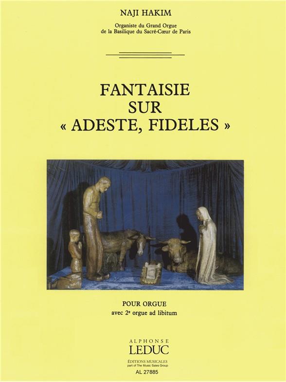 Fantaisie sur "Adeste Fidèles"