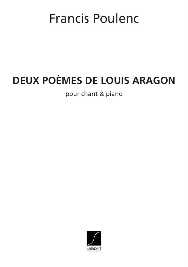 2 Poèmes de Louis Aragon