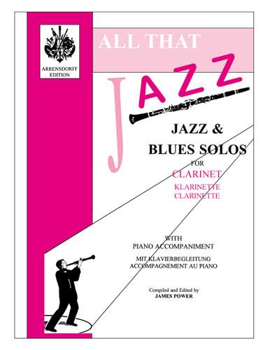 All That Jazz (Jazz & blues solos for clarinet)