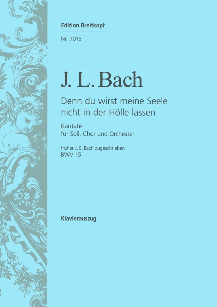 Denn du wirst meine Seele nicht in der Hoelle lassen (Vocal score)