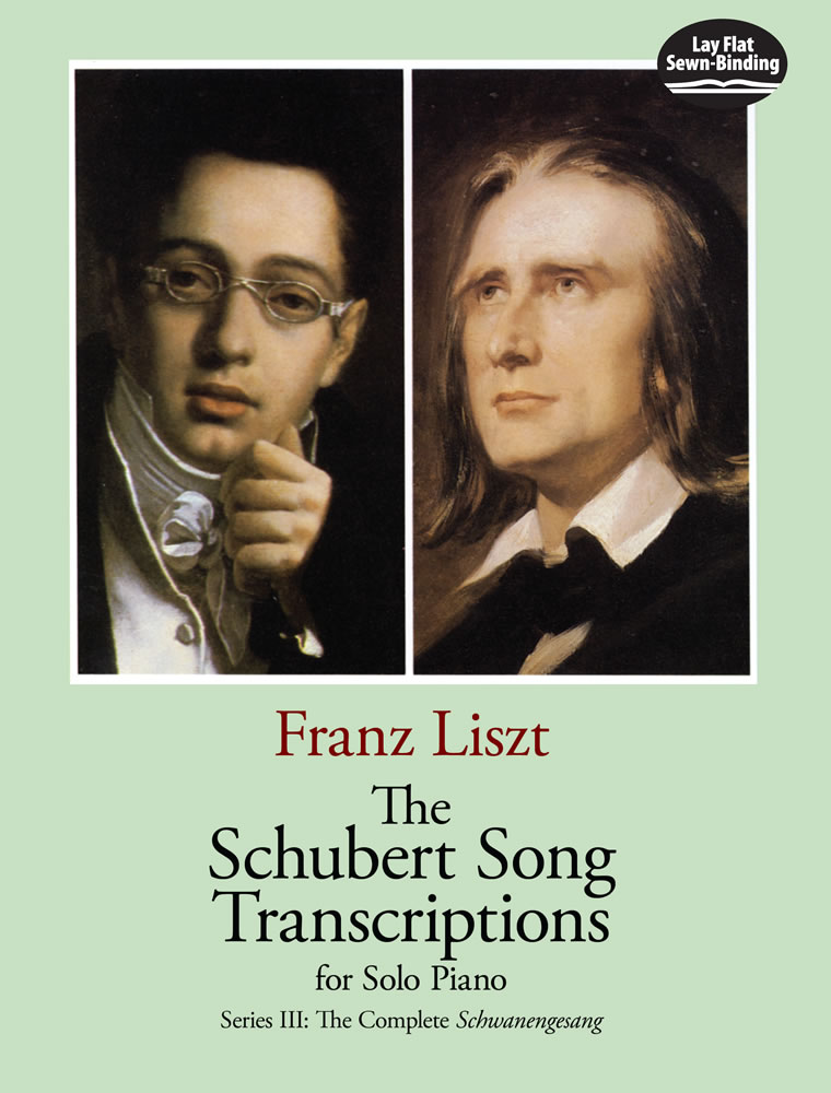 The Schubert Song Transcriptions - Vol.3: Schwanengesang