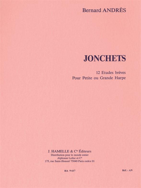 Jonchets (12 Etudes brèves)