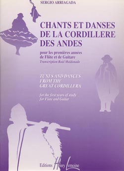 Chants et Danses de la Cordillère des Andes