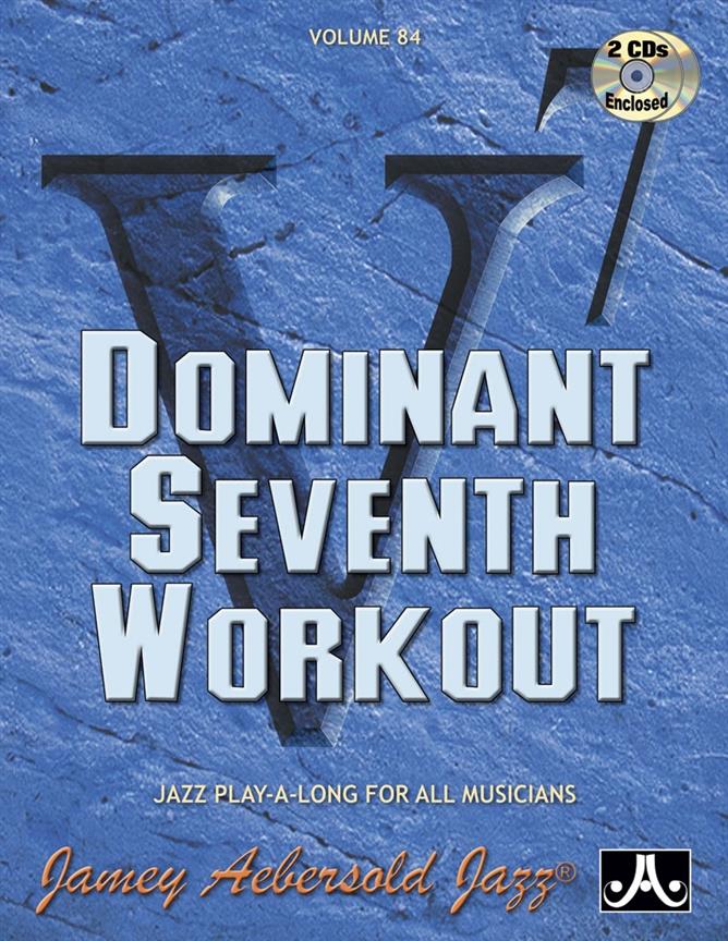 Aebersold Vol.84 - Dominant Seventh Workout