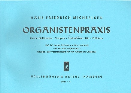 Organistenpraxis - Teil 4: Leichte Präludien