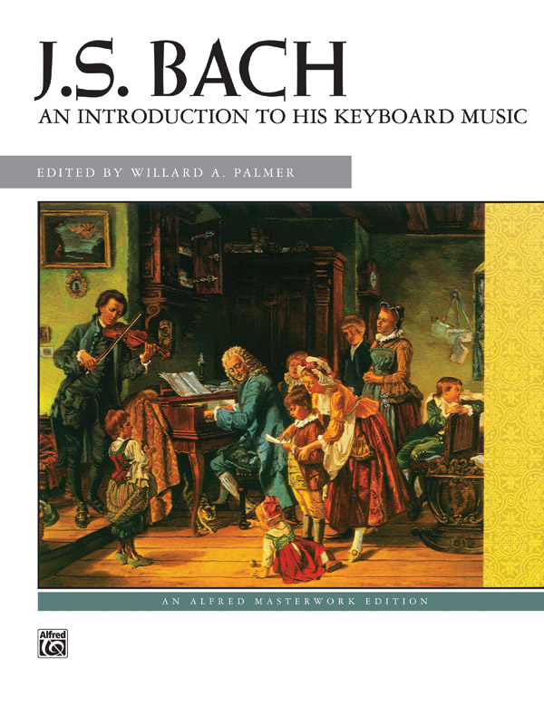 Bach: An Introduction to his Keyboard Music