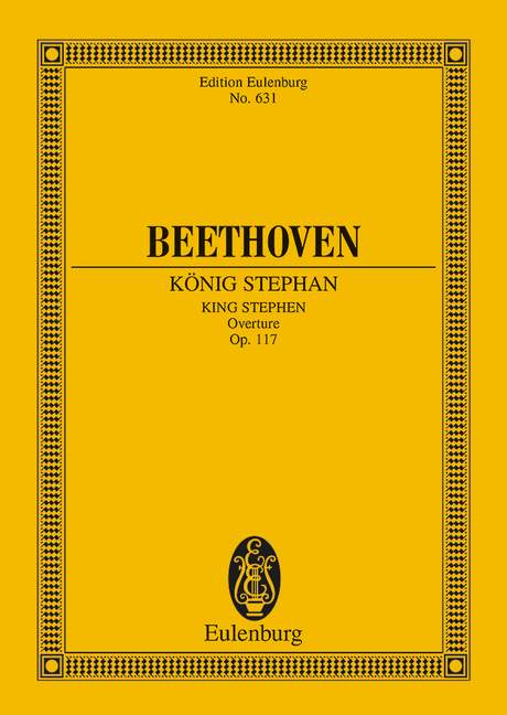 Ouvert. Konig Stephan, Op.117 (Study score)