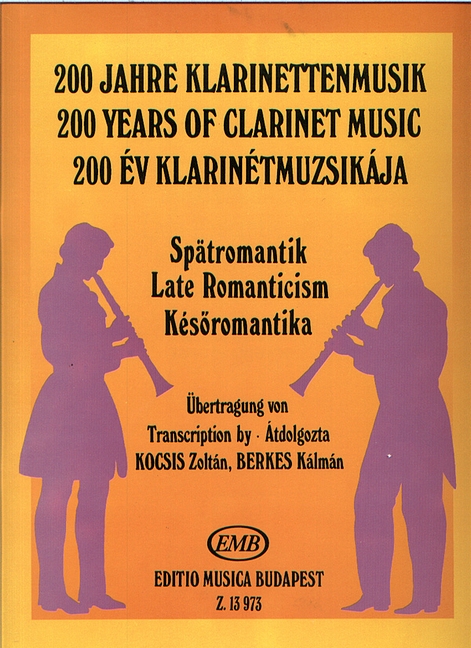 Spatromantik (200 Jahre Klarinettenmusik