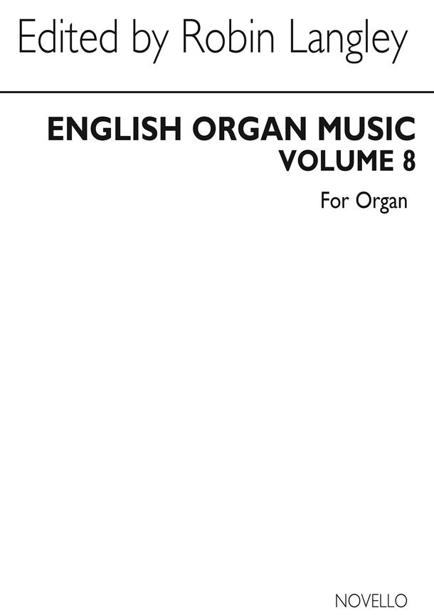 English Organ Music - Vol.8