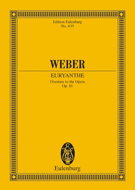 Euryanthe Ouverture, Op.81 (Study score)