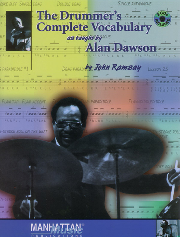 The Drummer's Complete Vocabulary as Thaught by Alan Dawson