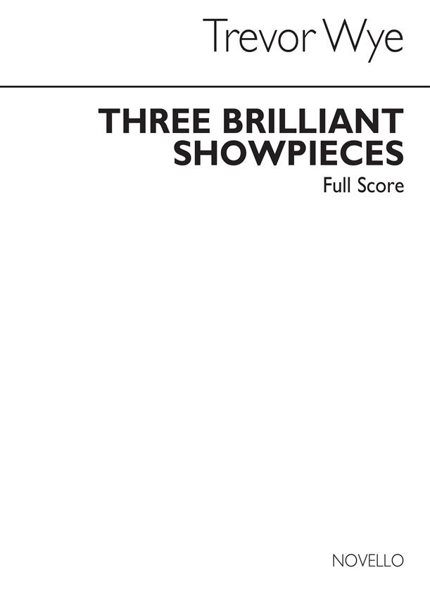 3 Brilliant showpieces (score)