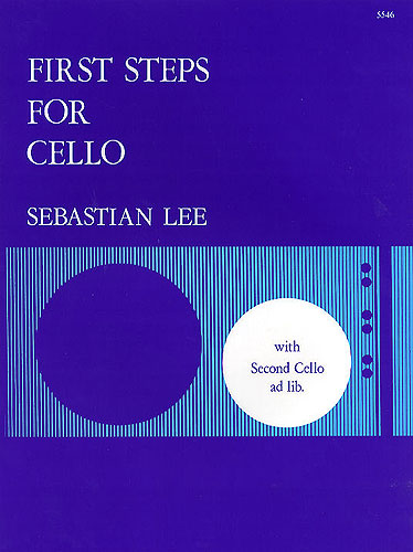 First Steps for Cello (With 2nd cello ad lib.), Op.101