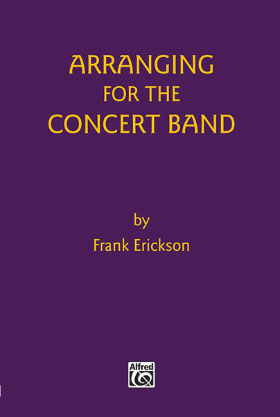 Arranging for the Concert Band