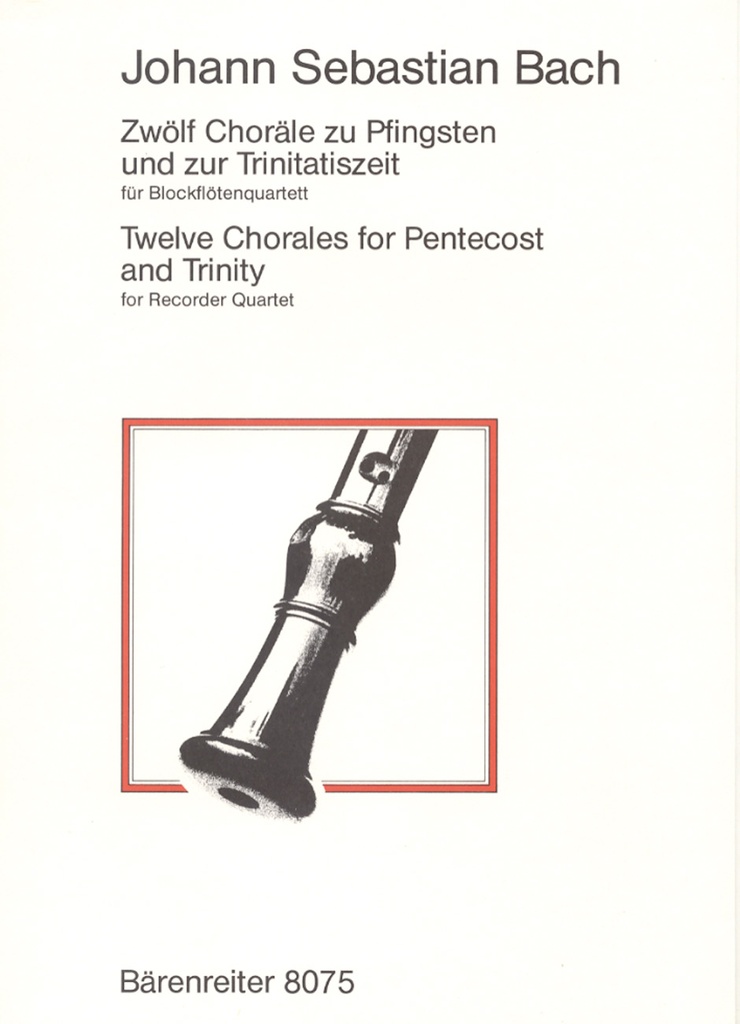 12 Chorale zu Pfingsten & Trinitatiszeit