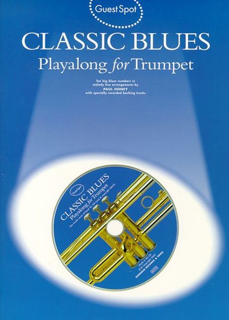 Guest Spot: Classic Blues (Playalong for trumpet)