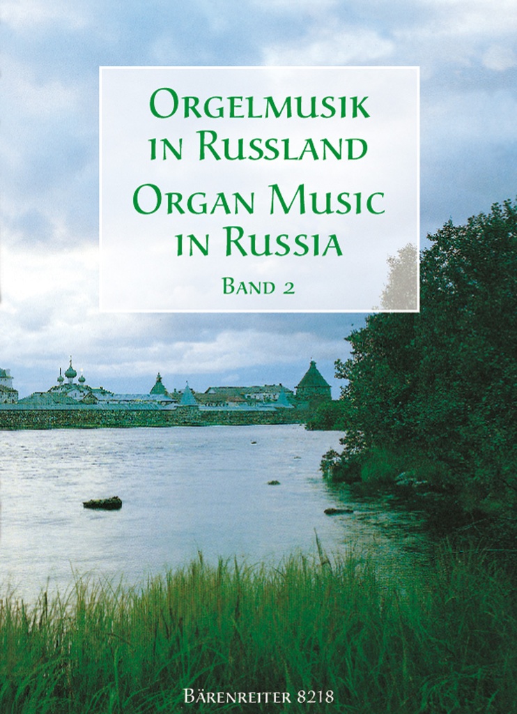 Orgelmusik in Russland - Band 2