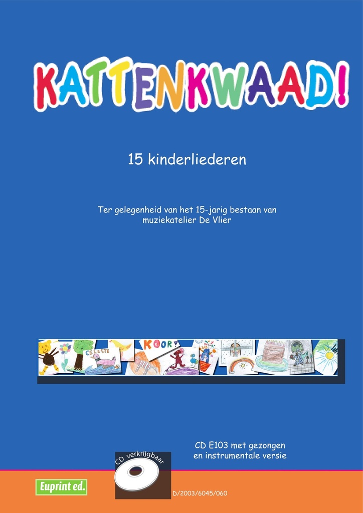 Kattenkwaad (Begeleiding)