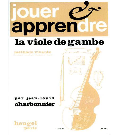 Jouer et Apprendre la Viole de Gamba