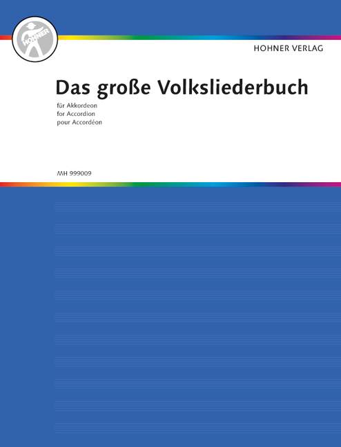 Das grosse Volksliederbuch fur accordeon