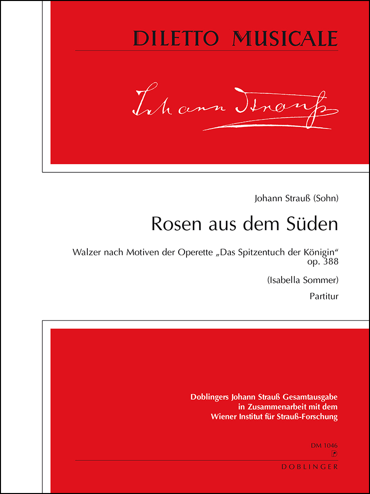 Rosen aus dem Suden, Op.388 (Full score)