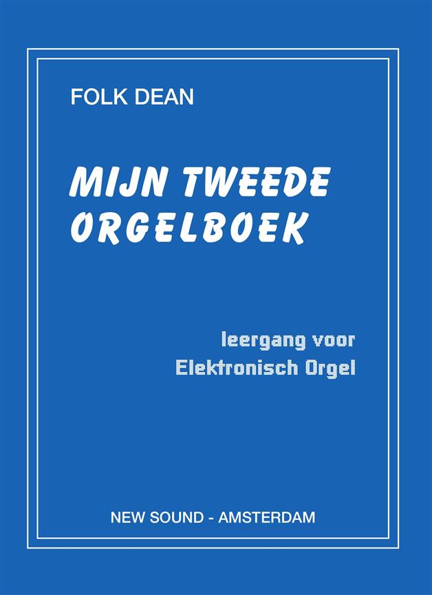 Mijn Tweede Orgelboek